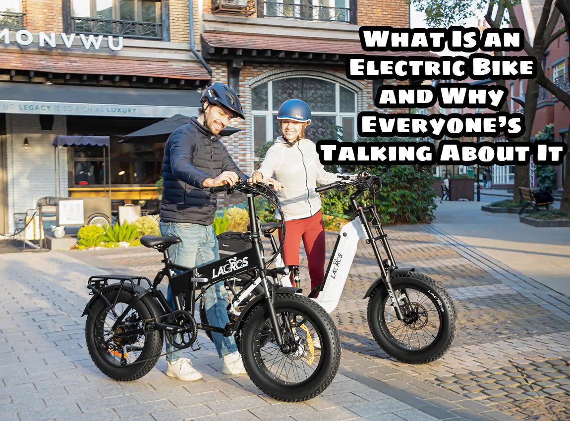 What Is an Electric Bike and Why Everyone’s Talking About It