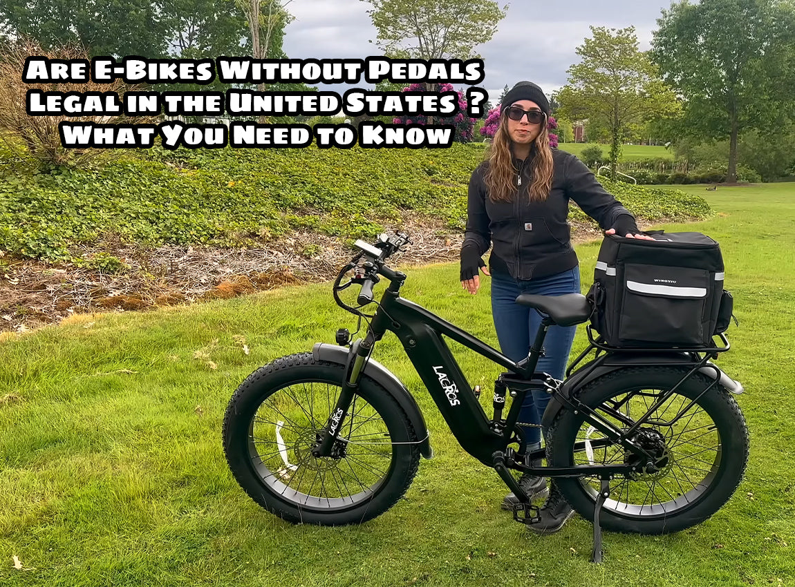 Are E-Bikes Without Pedals Legal in the United States? What You Need to Know