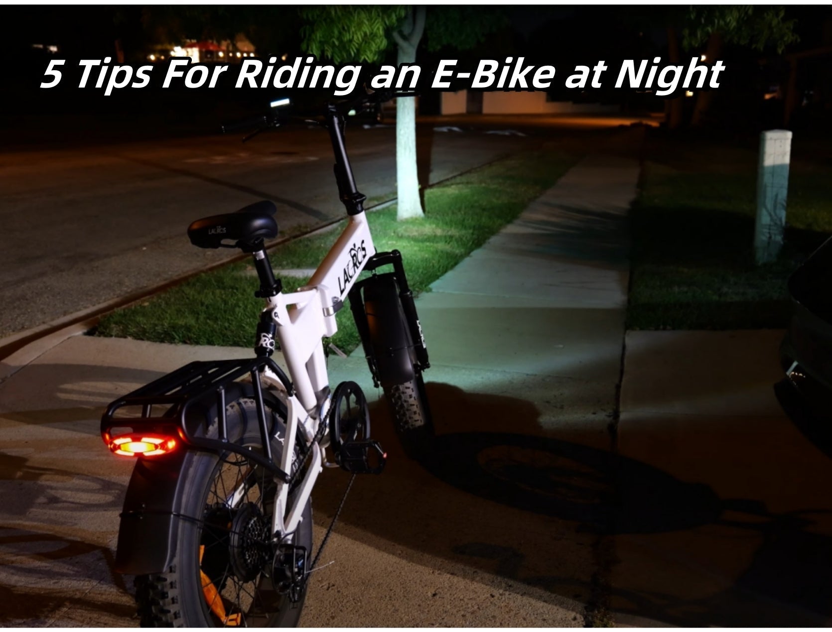 5 Tips For Riding an E-Bike at Night